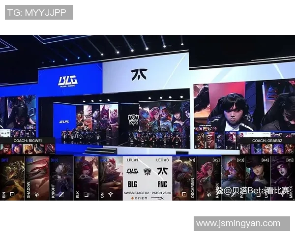 2026电竞新闻S15LOL赛事分析聚焦BLG团队运营策略与表现解读